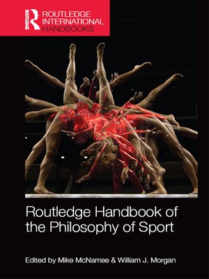 cover image of Routledge Handbook of the Philosophy of Sport
